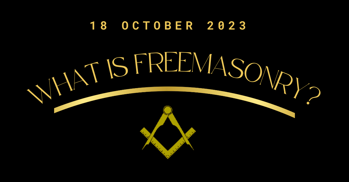 What is Freemasonry event 18 Oct 2023